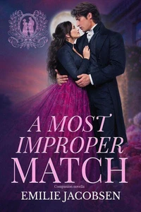 A Most Improper Match