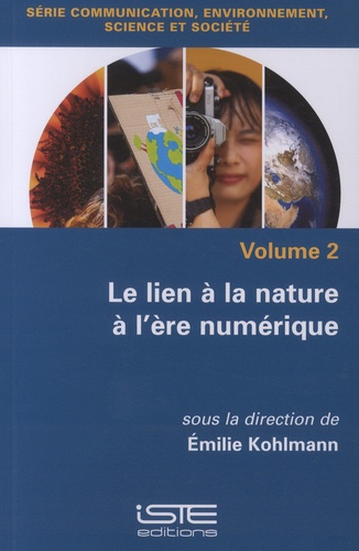 Emilie Kohlmann - Le lien à la nature à l'ère numérique.