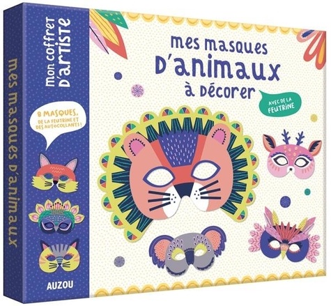 Mes masques d'animaux à décorer avec de la feutrine. Avec 8 masques, des planches de papier prédécoupées, des autocollants, 8 élastiques, de la feutrines adhésive