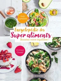 Encyclopedie des super aliments