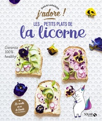Les petits plats de la licorne - Garantis 100 % healthy.pdf