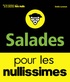 Emilie Laraison - Salades pour les nullissimes.