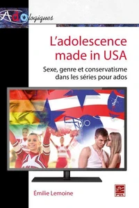 L'adolescence made in USA