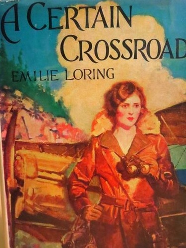 Emilie Loring - A Certain Crossroad.