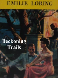 Beckoning Trails