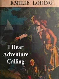 I Hear Adventure Calling
