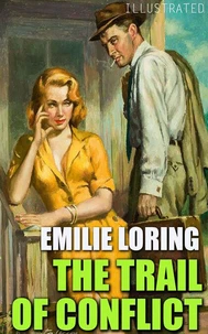The Trail of Conflict. Illustrated