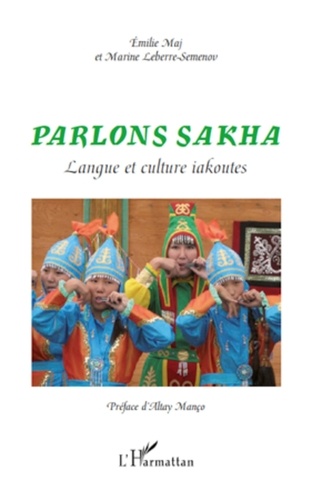 Emilie Maj - Parlons sakha - Langue et culture iakoutes.