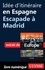 Europe, 50 itinéraires de rêve. Idée d'itinéraire en Espagne, escapade à Madrid
