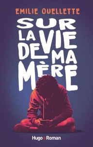 Sur la vie de ma mère
