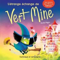 L'étrange échange de vert mine
