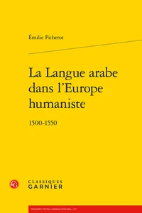 La langue arabe dans l'Europe humaniste