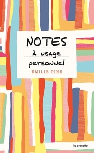 Télécharger des manuels scolaires sur ipad gratuitement Notes à usage personnel  par Emilie Pine 9782413017486