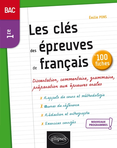 Les clés des épreuves de français en 100 fiches  Edition 2019