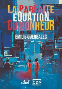 La parfaite équation du bonheur