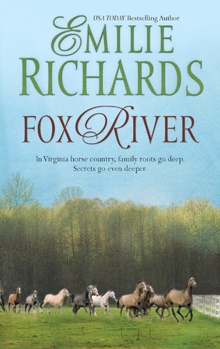 Emilie Richards - Fox River.