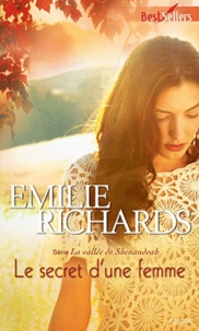 Emilie Richards - La vallée de Shenandoah  : Le secret d'une femme.