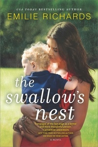 Emilie Richards - The Swallow's Nest.