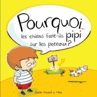 Pourquoi les chiens font-ils pipi sur les poteaux ?.pdf