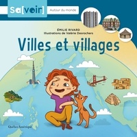 Emilie Rivard - Villes et villages.