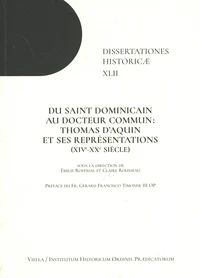Du saint dominicain au docteur commun : Thomas d'Aquin et ses représentations (XIVe-XXe siècle)