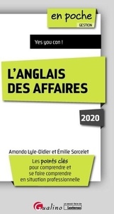 Emilie Sarcelet et Amanda Lyle-Didier - L'anglais des affaires.