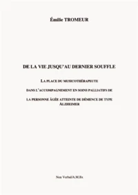 De la vie jusqu'au dernier souffle