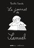Emilie Tronche - Le journal de Samuel.