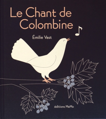 Emilie Vast - Le chant de Colombine.