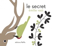 Emilie Vast - Le secret.