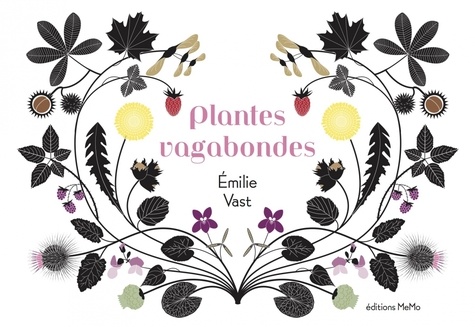 Emilie Vast - Plantes vagabondes.