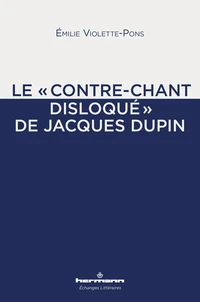Le "contre-chant disloqué" de Jacques Dupin