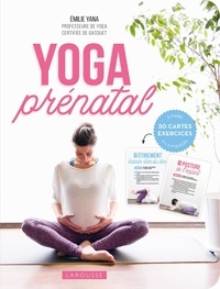 Emilie Yana - Yoga prénatal - 30 cartes exercices à faire à la maison.