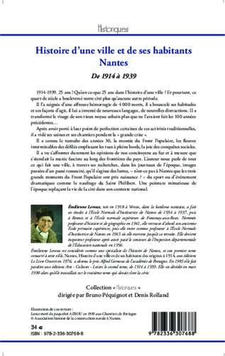 Histoire d'une ville et de ses habitants, Nantes. Tome 2, De 1914 à 1939