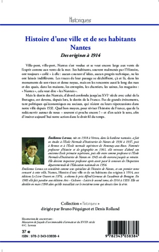 Histoire d'une ville et de ses habitants, Nantes. Tome 1, Des origines à 1914