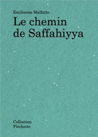 Le Chemin de Saffayihha