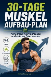 30-Tage Muskelaufbau-Plan