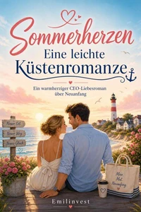 Sommerherzen – Eine leichte Küstenromanze