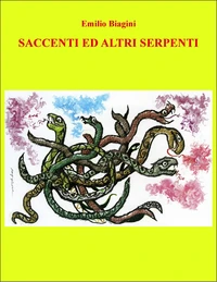 Saccenti ed altri serpenti
