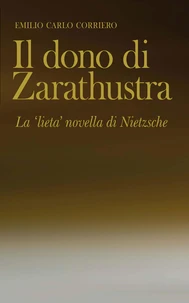 Il dono di Zarathustra