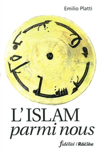 L'Islam Parmi Nous