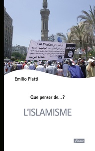 Emilio Platti - L'islamisme.