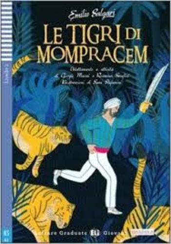 Emilio Salgari - Le tigri di Mompracem. 1 CD audio