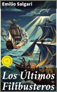 Los Últimos Filibusteros