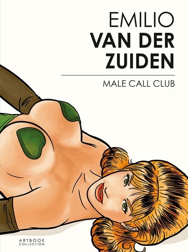 Emilio Van der Zuiden - Emilio Van der Zuiden - Male Call Club.