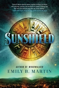 Emily B Martin - Sunshield - A Novel.