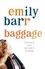 Baggage. An unputdownable thriller about digging up the past