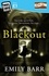 Blackout (Quick Reads 2014). A gripping short story filled with suspense