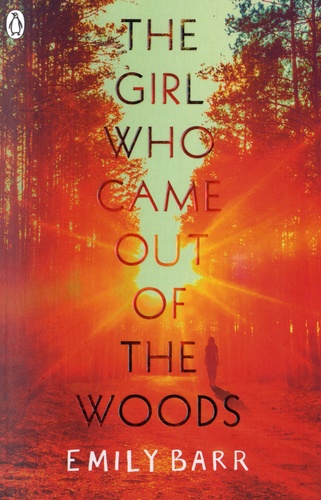The Girl who Came out of the Woods