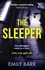 The Sleeper. Two strangers meet on a train. Only one gets off. A dark and gripping psychological thriller.